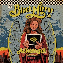 Black Mirror: Arkangel