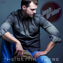 The Gettin' There - EP