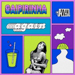 Caipirinha | Again