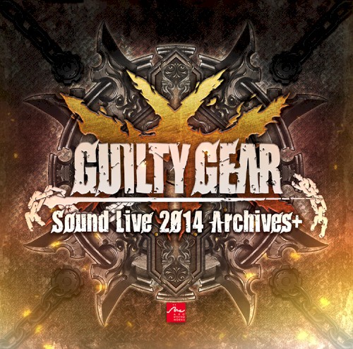 GUILTY GEAR Sound Live 2014 Archives