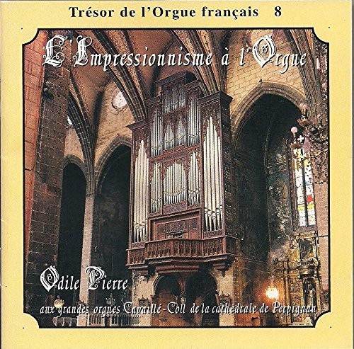 L'impressionisme à L'orgue
