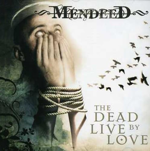 The Dead Live by Love
