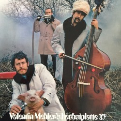 Valentin Mehler's Herbstplatte '69
