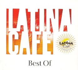 Latina Café Best Of