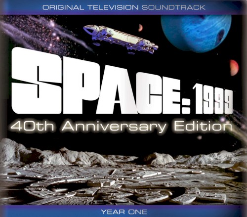 Space: 1999 – Year One 40th Anniversary Edition