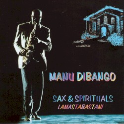 Sax & Spirituals Lamastabastani