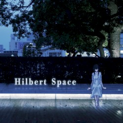 Hilbert Space Short Ver.