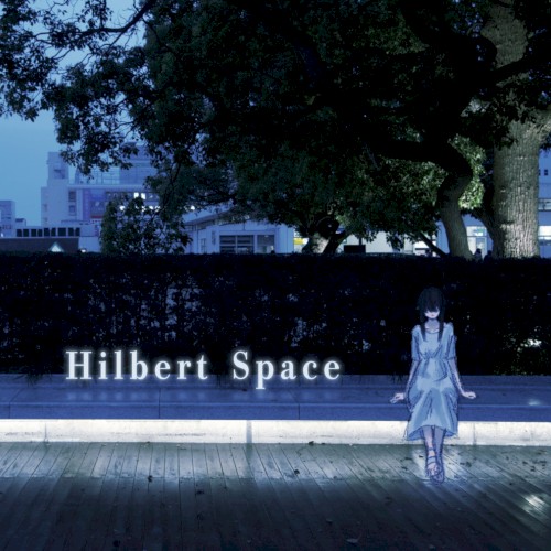 Hilbert Space Short Ver.