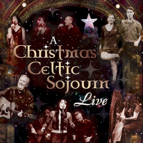 A Christmas Celtic Sojourn (Live)