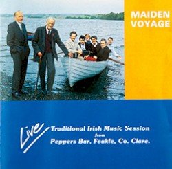 Maiden Voyage: Live Traditional Irish Music Session from Pepper’s Bar, Feakle, Co. Clare