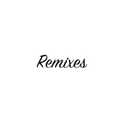 Remixes