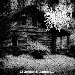 Of Solitude & Darkness…