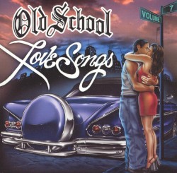 Old School Love Songs, Volume 7