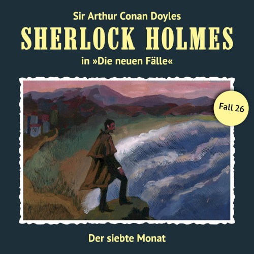 Sherlock Holmes: Die Neuen Fälle - Fall 26: Der siebte Monat