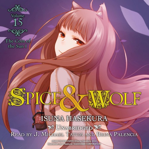 Spice & Wolf, Volume 15: The Coin of the Sun I