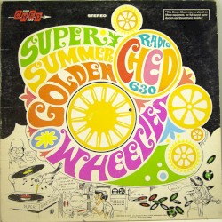 Super Summer Golden Wheelies: Radio CHED 63