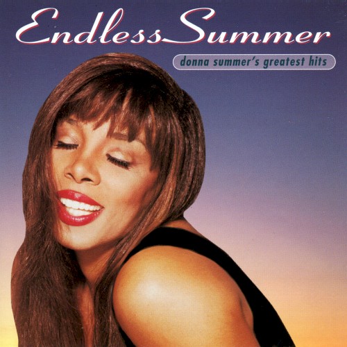 Endless Summer: Donna Summer’s Greatest Hits