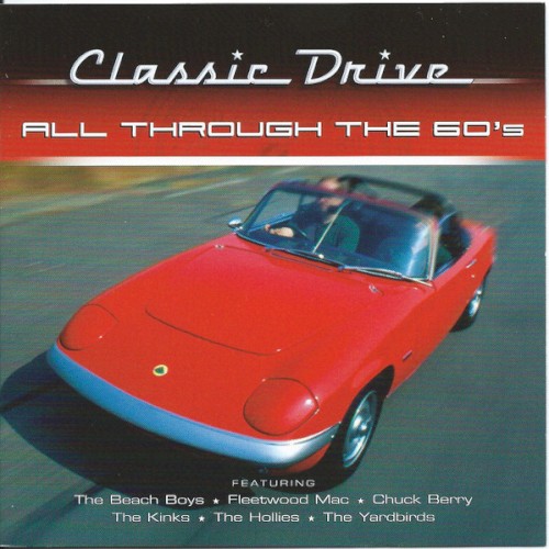 Classic Drive: All Through The 60's