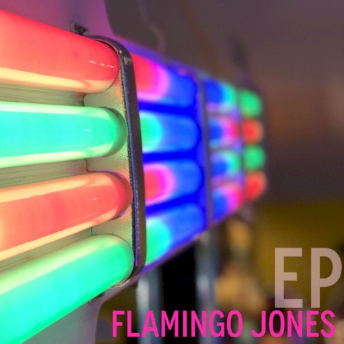 Flamingo Jones EP