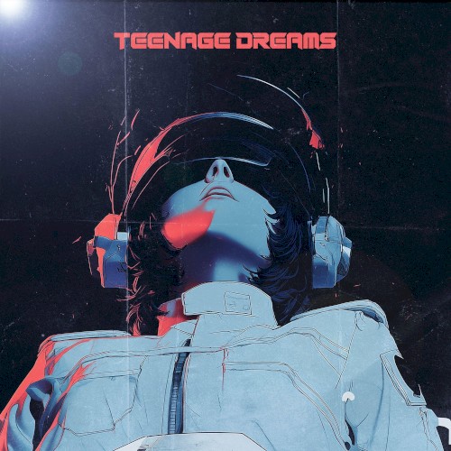 Teenage Dreams