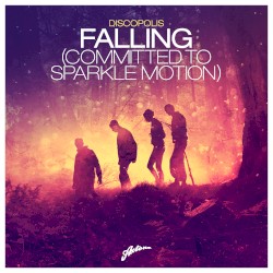 Falling (Committed to Sparkle Motion)