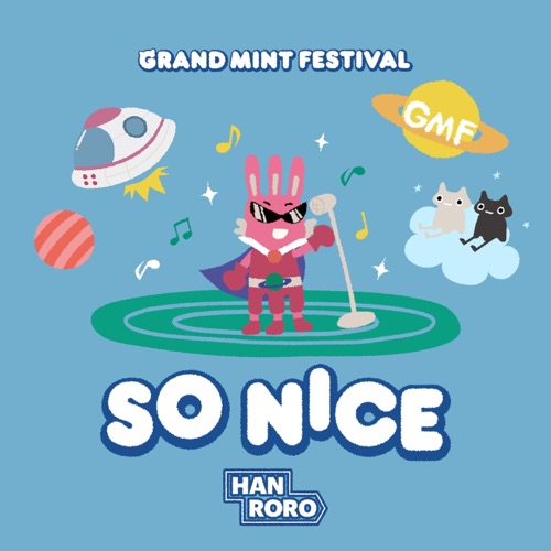 So Nice (GMF Theme Song)