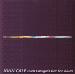 Even Cowgirls Get the Blues