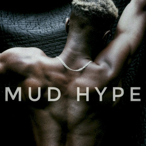MUD HYPE