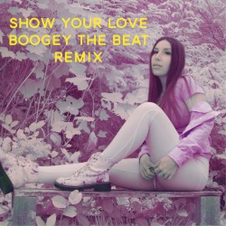 Show Your Love (Remix)