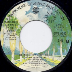 Blinded by the Light / Spirit in the Night