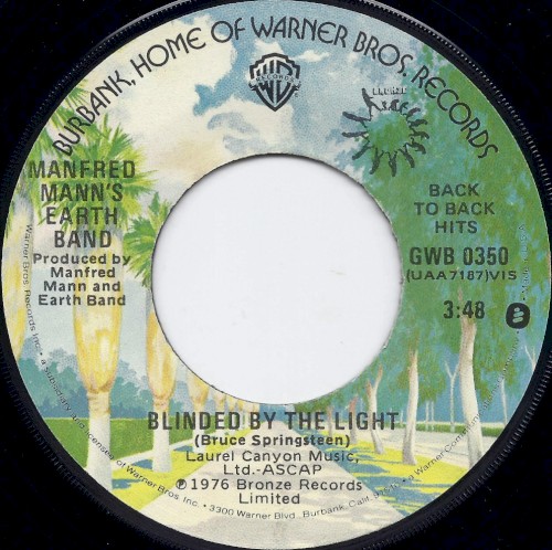 Blinded by the Light / Spirit in the Night