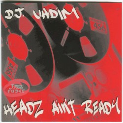 Headz Ain't Ready