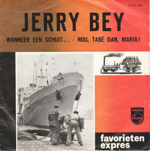 Wanneer een schuit... / Nou, tabe dan, Maria!