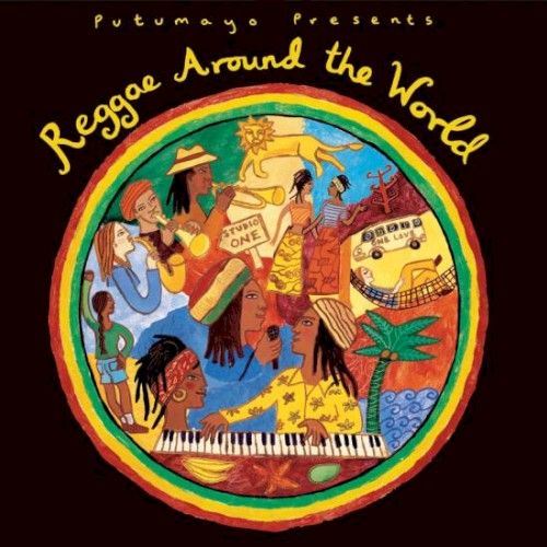 Putumayo Presents: Reggae Around the World