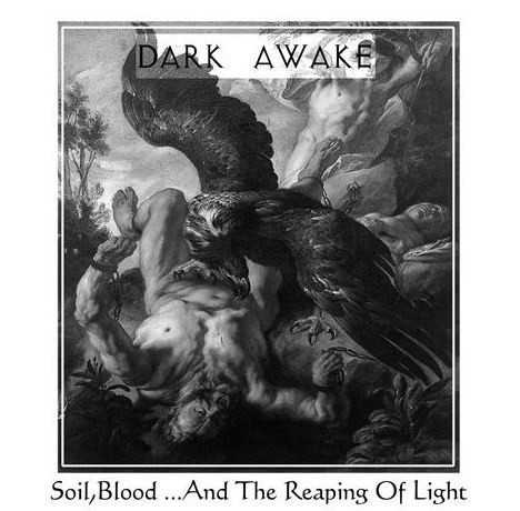 Soil, Blood... And the Reaping of Light