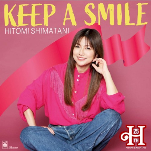 KEEP A SMILE
