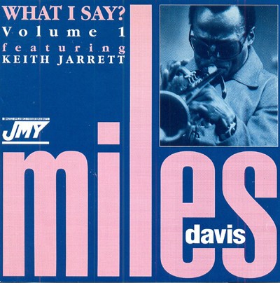 What I Say? Volume 1