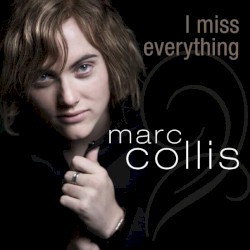 I Miss Everything