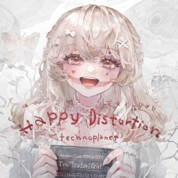 Happy Distortion