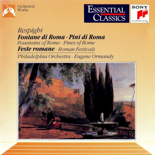 Pini di Roma / Fontane di Roma / Feste romane
