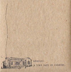 A Town Built on Rebellion