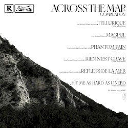 ACROSS THE MAP | COMPILATION