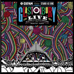 Oxfam Presents: Stand as One: Glastonbury 2016