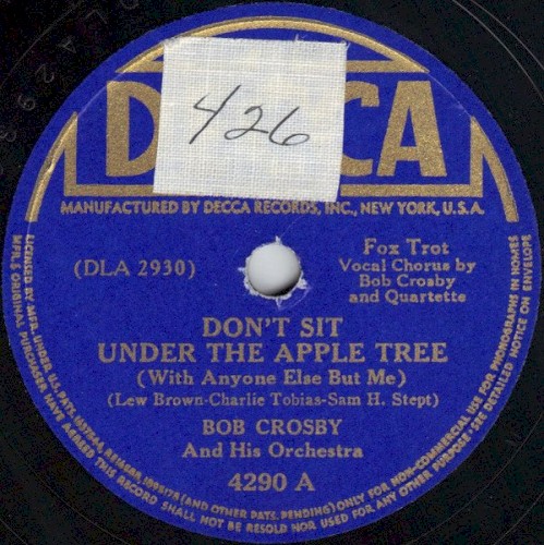 Don't Sit Under the Apple Tree (with Anyone Else but Me) / I'll Keep the Lovelight Burning