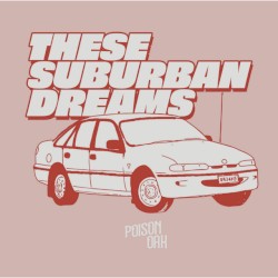 These Suburban Dreams