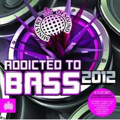 Ministry of Sound - Addicted to Bass 2012