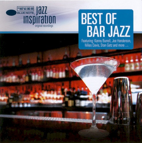 Blue Note Jazz Inspiration: Best of Bar Jazz