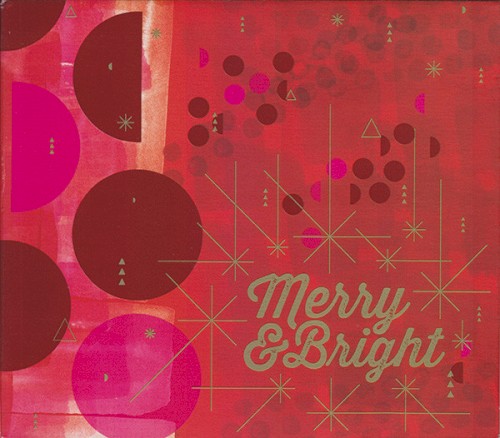 Merry & Bright (The Holiday Music of Producer David Foster)