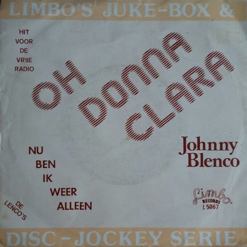 Oh donna Clara / Nu ben ik weer alleen