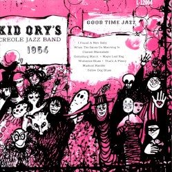 Kid Ory’s Creole Jazz Band 1954